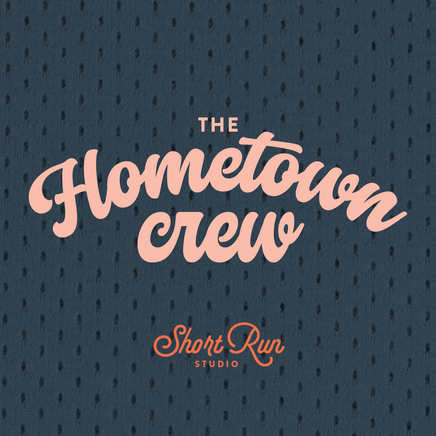 The Hometown Crew