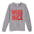WiscoNice Lightweight Sweatshirt