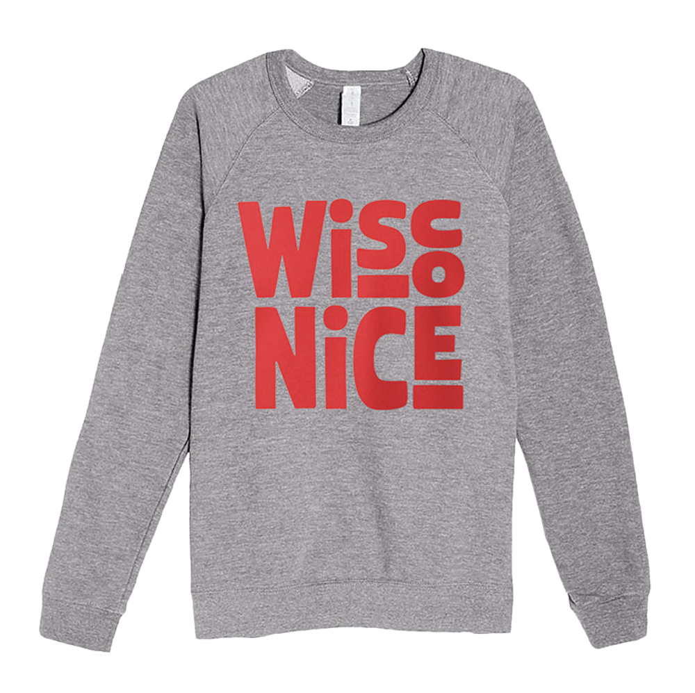 WiscoNice Lightweight Sweatshirt